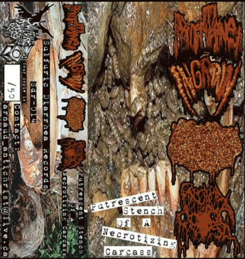 Ingrown (PHL) : Putrescent Stench of a Necrotizing Carcass